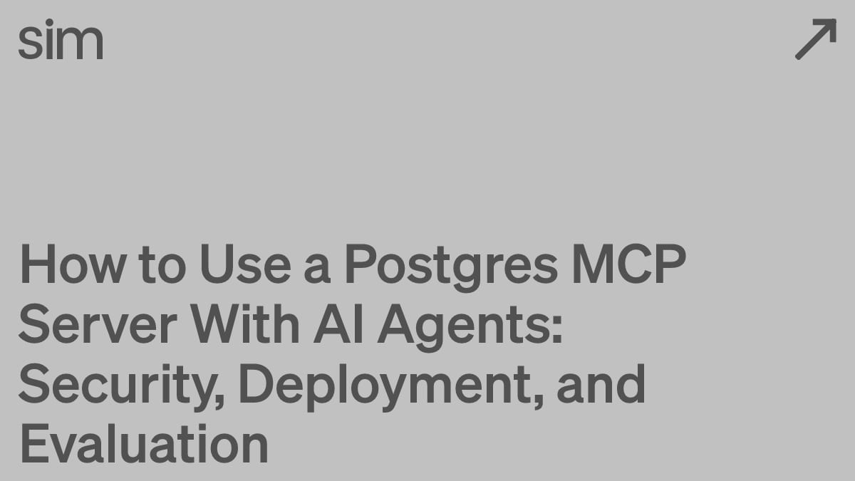 How to Use a Postgres MCP Server With AI Agents: Security, Deployment, and Evaluation